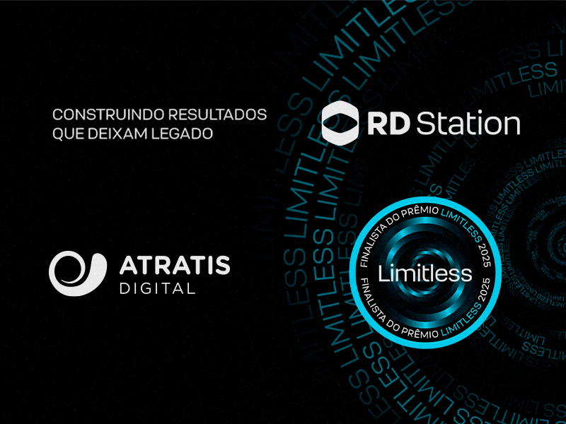 Case de R$ 6,4 milhões em faturamento leva Atratis Digital à final do Prêmio Limitless RD Station